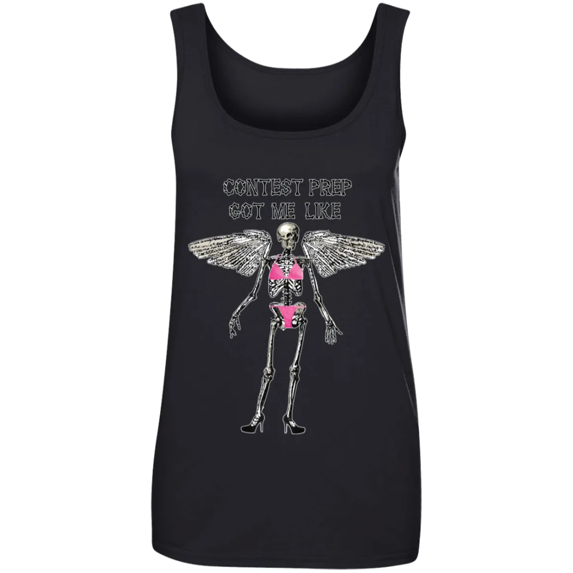 CONTEST PREP GOT ME LIKE TANK TOP SKELETON ANGEL SHIRT